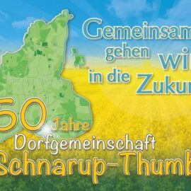 “Abschluss 50 Jahre Schnarup-Thumby” – abgesagt